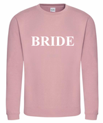 Load image into Gallery viewer, Ladies BRIDE personalised sweatshirt
